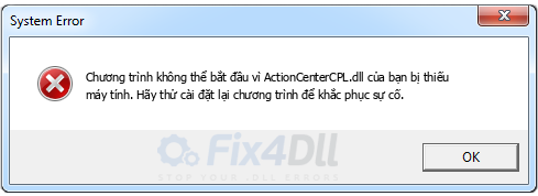 ActionCenterCPL.dll thiếu