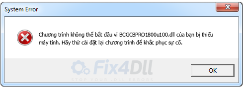 BCGCBPRO1800u100.dll thiếu