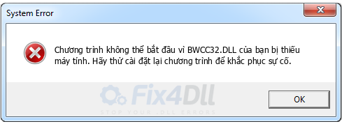 BWCC32.DLL thiếu