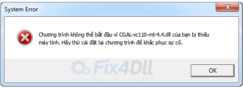 CGAL-vc110-mt-4.4.dll thiếu