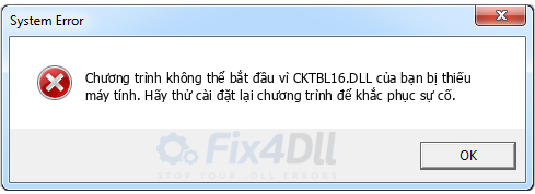 CKTBL16.DLL thiếu