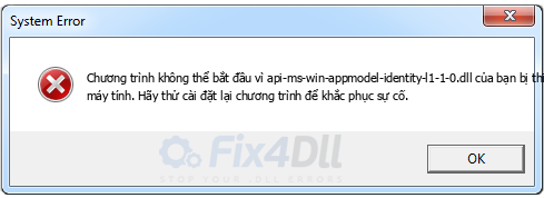 api-ms-win-appmodel-identity-l1-1-0.dll thiếu