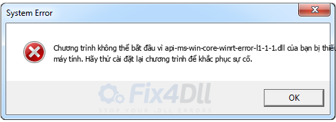 api-ms-win-core-winrt-error-l1-1-1.dll thiếu