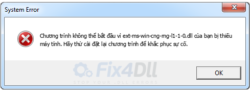 ext-ms-win-cng-rng-l1-1-0.dll thiếu