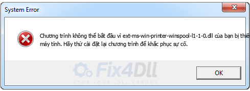 ext-ms-win-printer-winspool-l1-1-0.dll thiếu