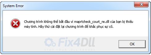 maprtcheck_court_nx.dll thiếu