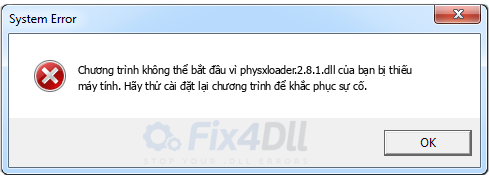 physxloader.2.8.1.dll thiếu